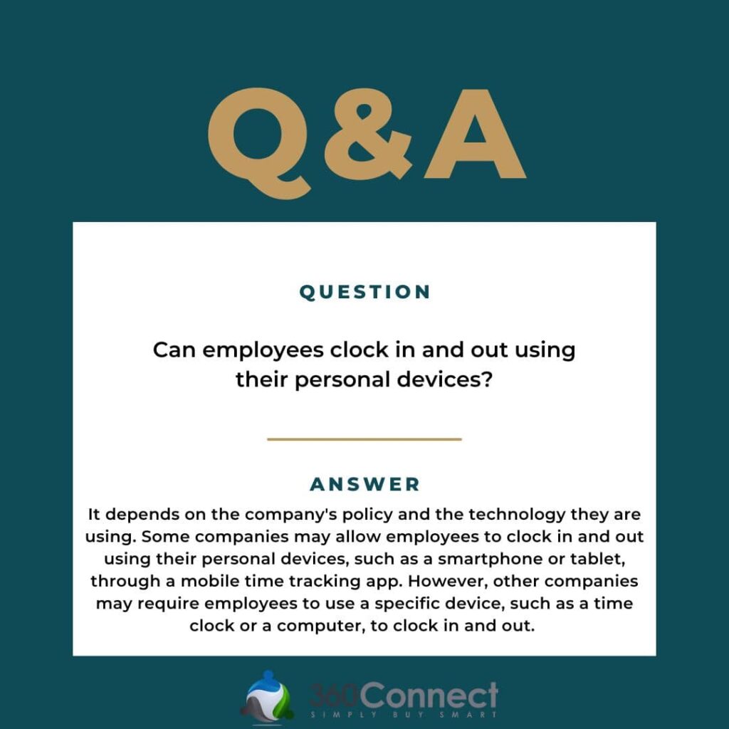 can employees clock in and out using their personal devices FAQ