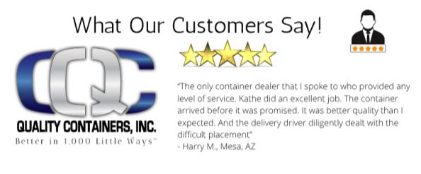 Quality Containers, Inc. customer review graphic with 5 gold stars, company logo, and a testimonial praising prompt service and helpful staff, attributed to Harry M., Mesa, AZ. An icon of a person in a suit appears at the top right.