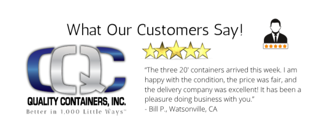 Testimonial graphic for Quality Containers, Inc. with a 5-star rating, a customer icon, and a quote praising their service and delivery, from Bill P. in Watsonville, CA. Company logo and slogan included.